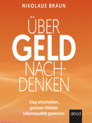 cover image of Über Geld nachdenken